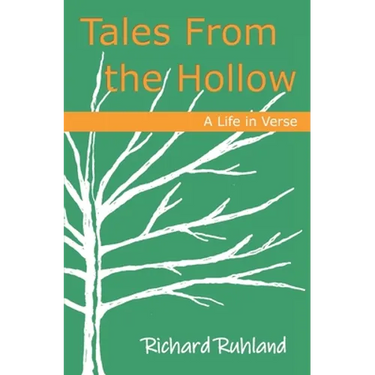 Tales From the Hollow: A Life in Verse