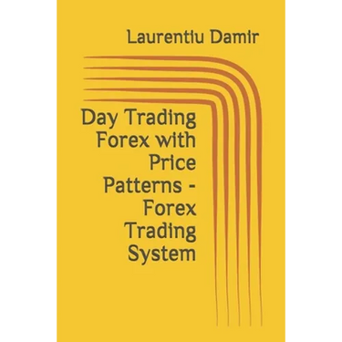 Day Trading Forex with Price Patterns - Forex Trading System