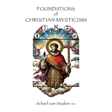 Foundations of Christian Mysticism