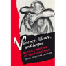 Violence, Silence, and Anger: Women's Writing as Transgression