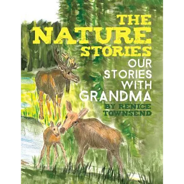 The Nature Stories: Our Stories with Grandma