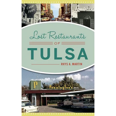 Lost Restaurants of Tulsa