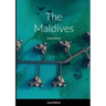 The Maldives: Color Edition