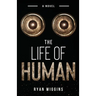 The Life of Human