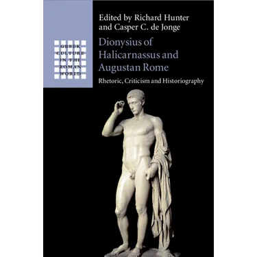 Dionysius of Halicarnassus and Augustan Rome