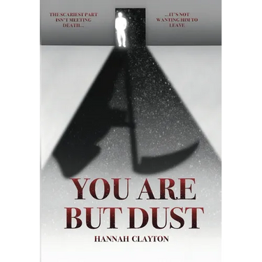 You Are But Dust