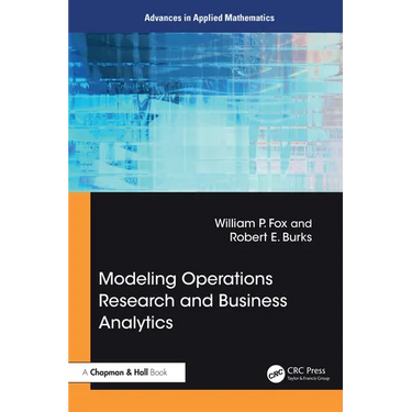 Modeling Operations Research and Business Analytics
