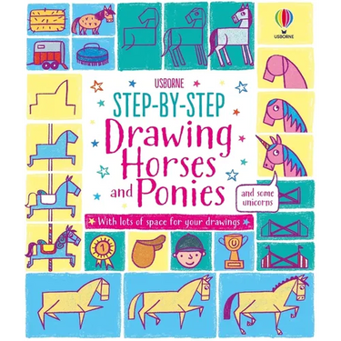 Step-By-Step Drawing Horses and Ponies