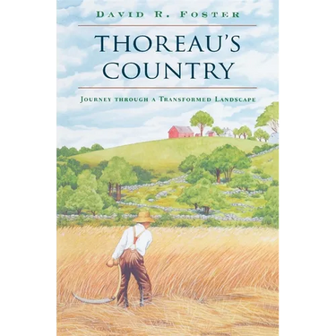 Thoreau's Country: Journey Through a Transformed Landscape