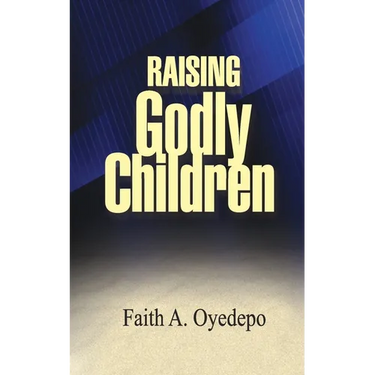Raising Godly Children