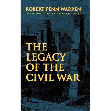 The Legacy of the Civil War