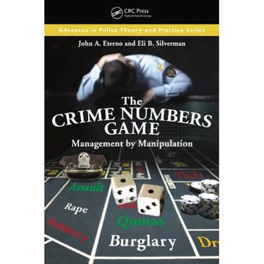 The Crime Numbers Game: Management by Manipulation