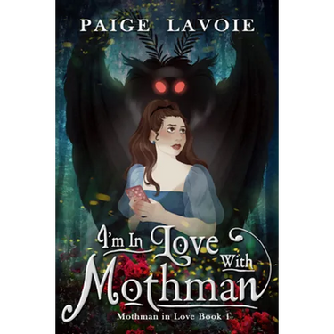 I'm in Love with Mothman