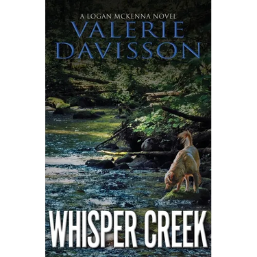 Whisper Creek: A Logan McKenna Mystery Book 7
