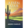 A Fatal Club