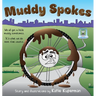 Muddy Spokes: Children's Book about Being Resilient and Resourceful