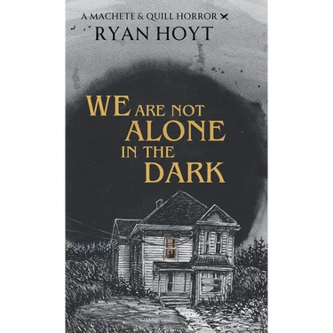 We Are Not Alone in the Dark