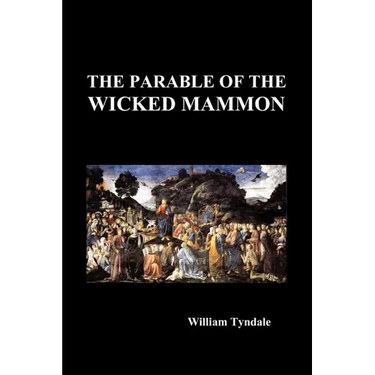 The Parable of the Wicked Mammon (Paperback)