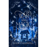 Of War and Magic
