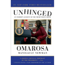 Unhinged: An Insider's Account of the Trump White House