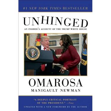 Unhinged: An Insider's Account of the Trump White House