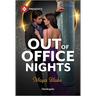 Out of Office Nights