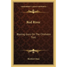 Red River: Blazing Guns On The Chisholm Trail