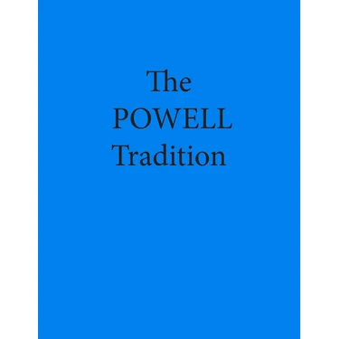 The Powell Tradition