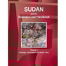 Sudan South Business Law Handbook Volume 1 Strategic Information and Basic Laws