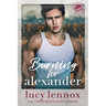 Burning for Alexander