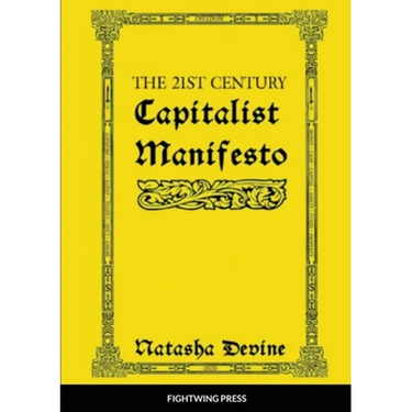 The 21st Century Capitalist Manifesto