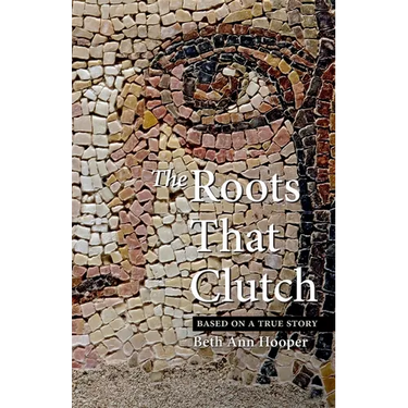 The Roots That Clutch