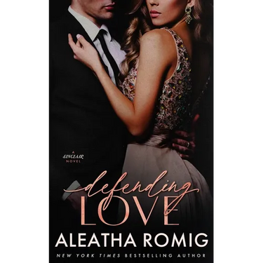 Defending Love: A steamy, bodyguard, high-stakes, standalone romantic suspense