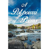 A Potpourri of Poems