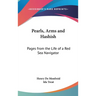 Pearls, Arms and Hashish: Pages from the Life of a Red Sea Navigator