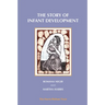 The Story of Infant Development