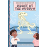 Fright at the Museum