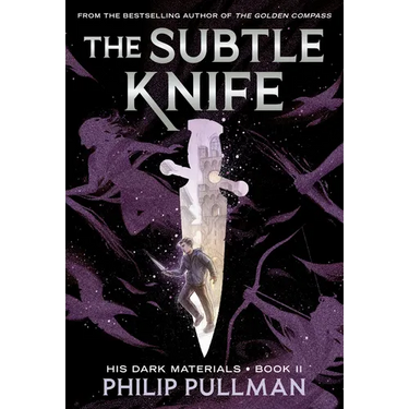 His Dark Materials: The Subtle Knife (Book 2)