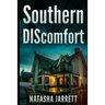 Southern DIScomfort