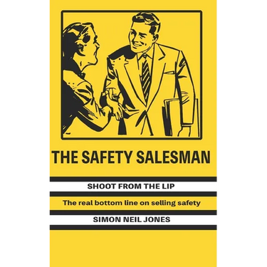 The Safety Salesman: Shoot From The Lip