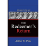 The Redeemer's Return: Pathways To The Past