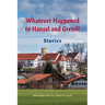 Whatever Happened to Hansel and Gretel?: Twenty-four Possible Sequels