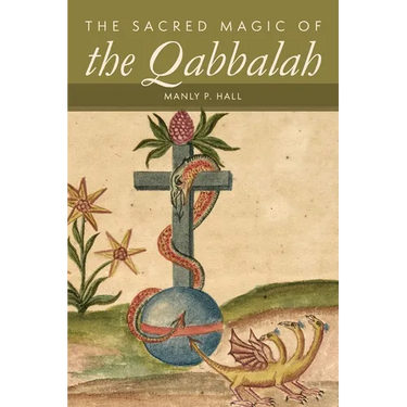 The Sacred Magic of the Qabbalah