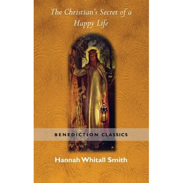 The Christian's Secret of a Happy Life