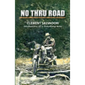 No Thru Road: Confessions of a Traveling Man