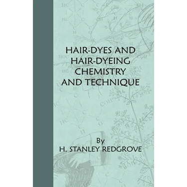 Hair-Dyes And Hair-Dyeing Chemistry And Technique
