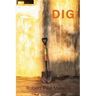 Dig