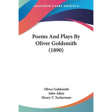 Poems And Plays By Oliver Goldsmith (1890)