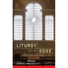 Liturgy on the Edge: Pastoral and attractional worship