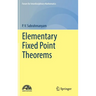 Elementary Fixed Point Theorems